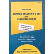 Bahri's Master Guide to Service Rules (FR & SR) and Financial Rules MCQs with Answers by Sanjiv Malhotra & S. K. Gupta
